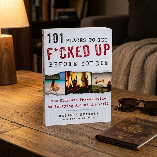 101 Places To Get F*cked Up